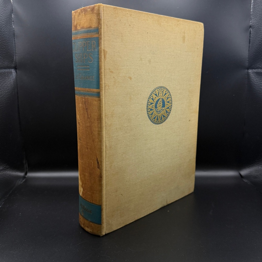 Clipper Ships of America and Great Britain‎ 1833-1869 Helen La Grange 1936 Book